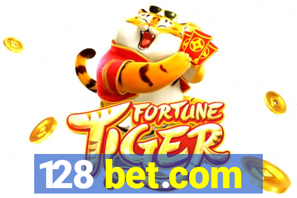 128 bet.com