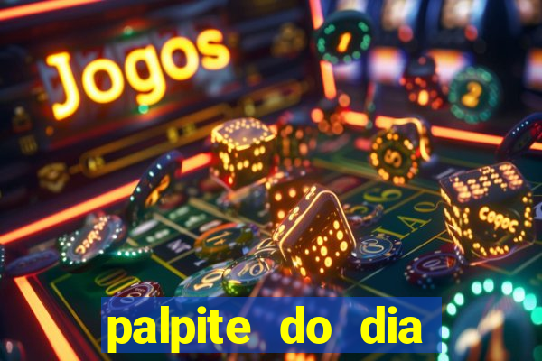 palpite do dia jogo do bicho kaledri hoje