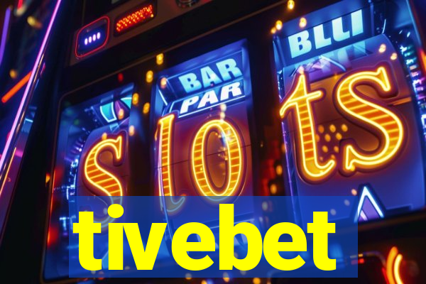 tivebet