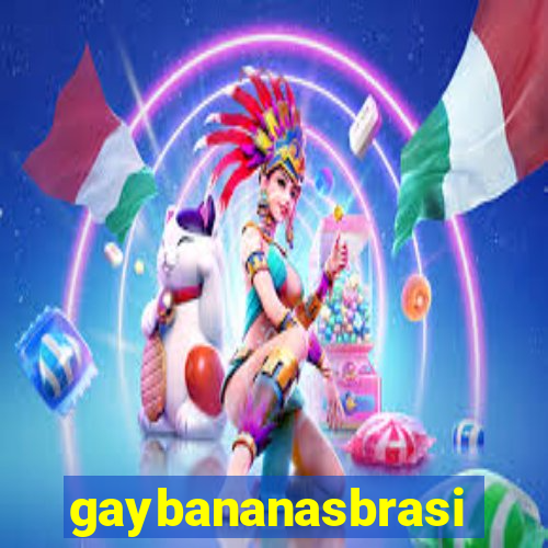 gaybananasbrasil.com