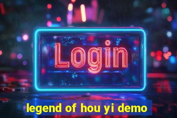 legend of hou yi demo