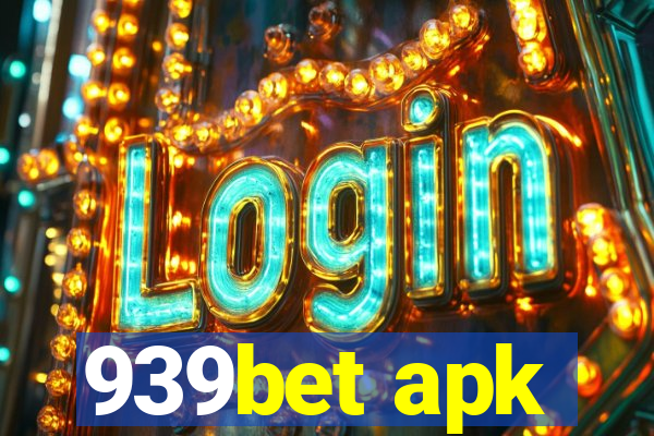 939bet apk