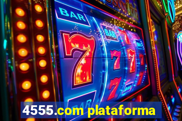 4555.com plataforma