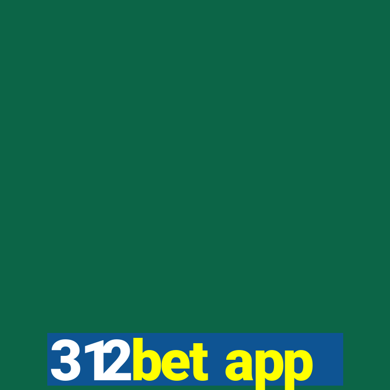 312bet app