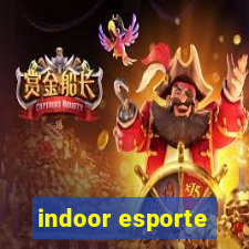 indoor esporte