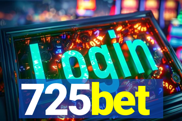 725bet