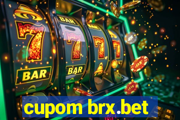 cupom brx.bet