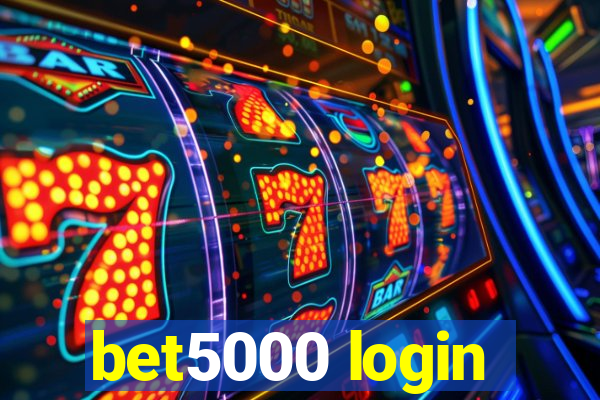 bet5000 login