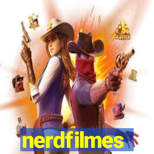 nerdfilmes