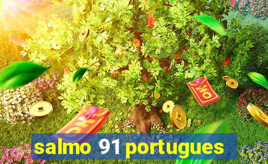 salmo 91 portugues