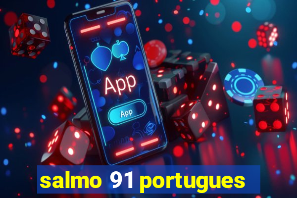 salmo 91 portugues