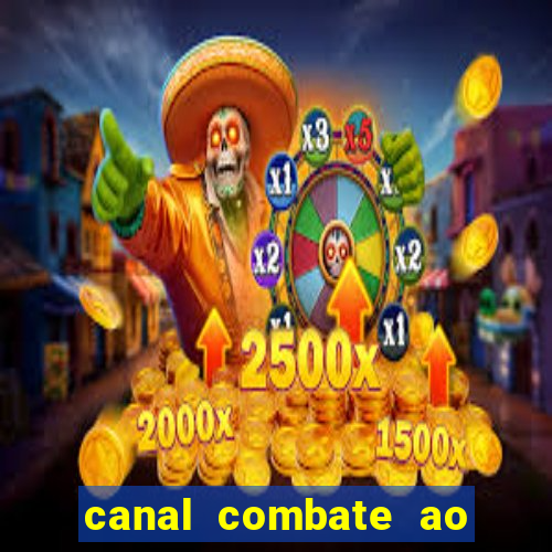 canal combate ao vivo multi canais