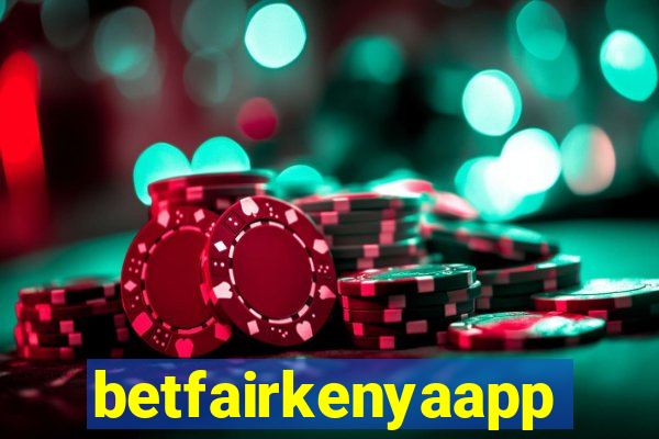 betfairkenyaapp