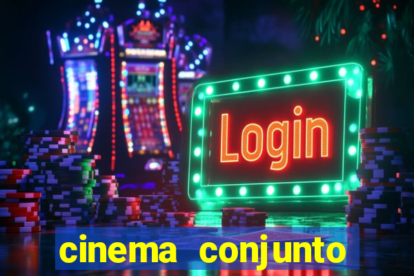 cinema conjunto nacional brasilia