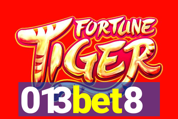 013bet8