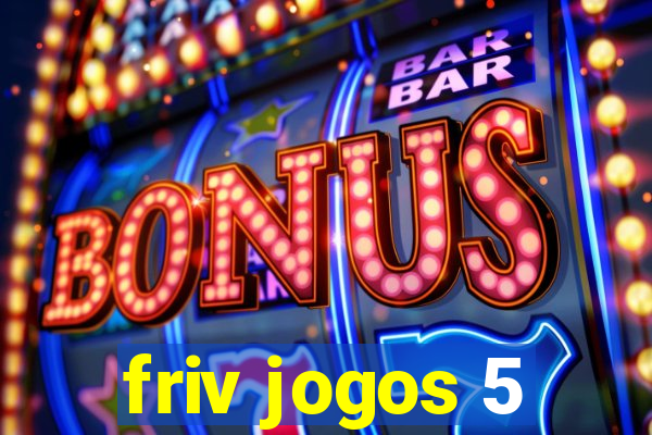 friv jogos 5