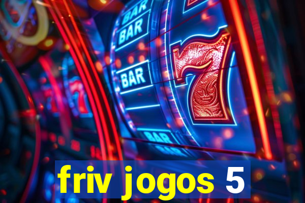 friv jogos 5