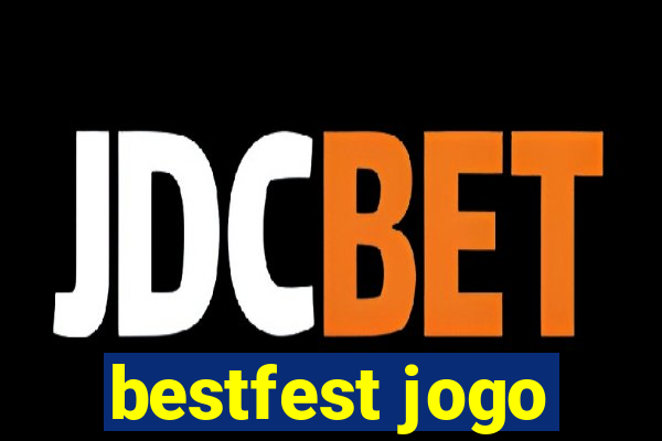 bestfest jogo