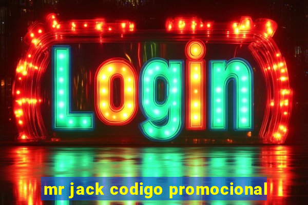 mr jack codigo promocional