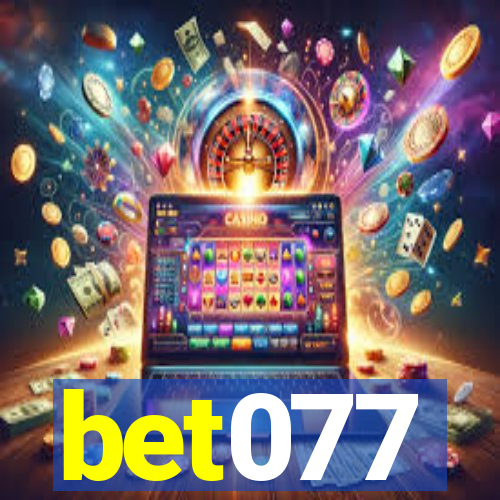 bet077