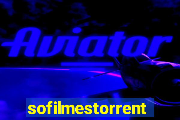 sofilmestorrent