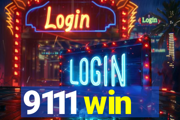 9111 win