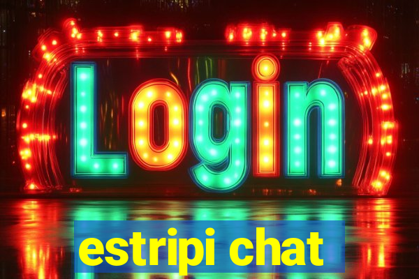 estripi chat