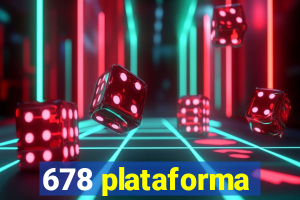 678 plataforma