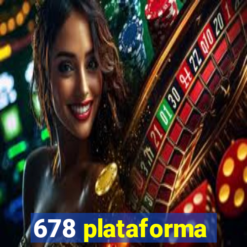 678 plataforma