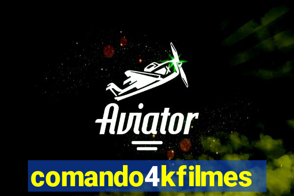 comando4kfilmes.com