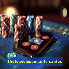 fhotoacompanhante santos