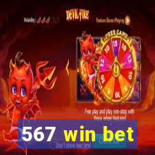 567 win bet