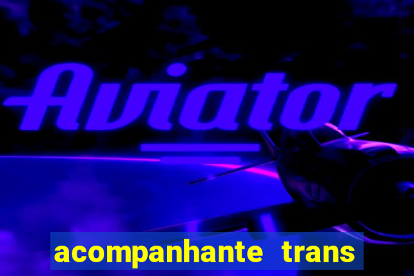 acompanhante trans baixada fluminense