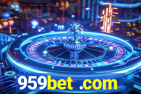 959bet .com