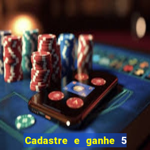 Cadastre e ganhe 5 reais para apostar