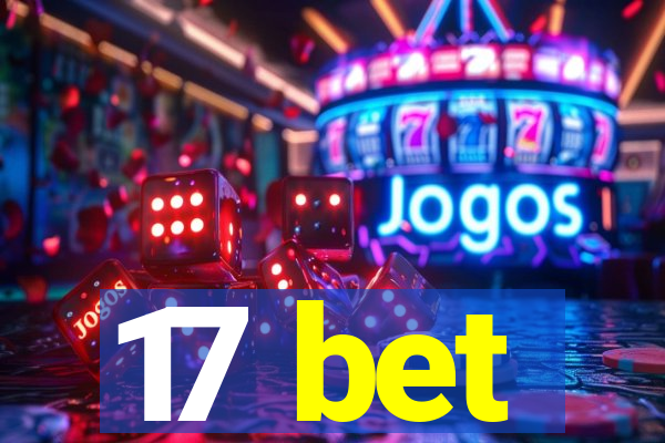 17 bet