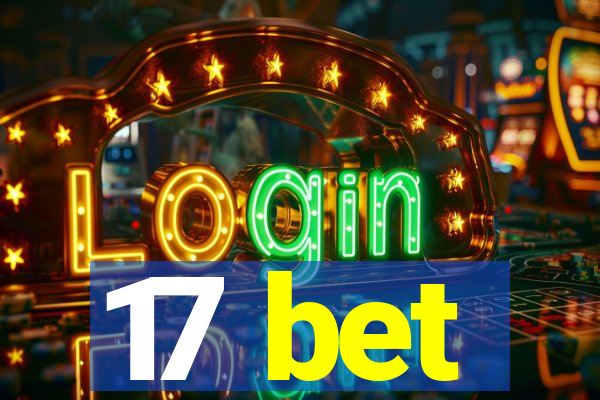 17 bet