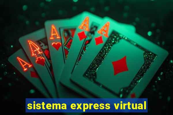 sistema express virtual