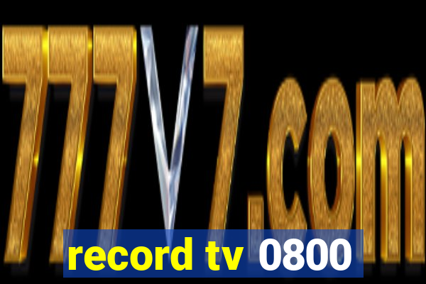 record tv 0800