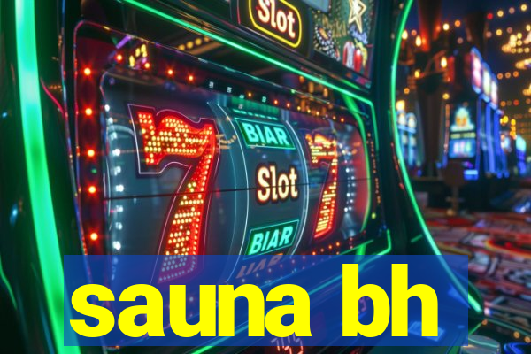 sauna bh