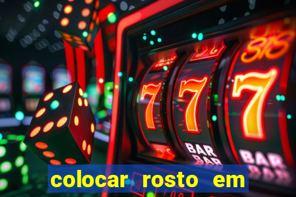 colocar rosto em outro corpo montagem online