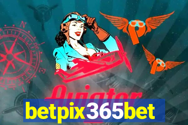 betpix365bet