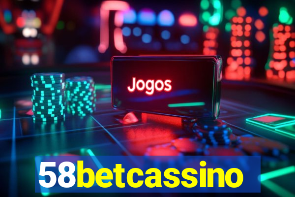 58betcassino