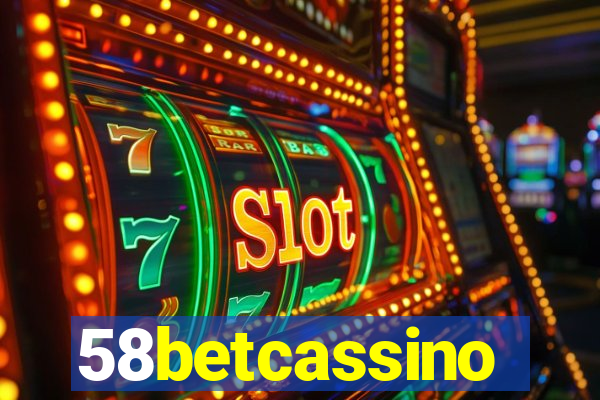 58betcassino