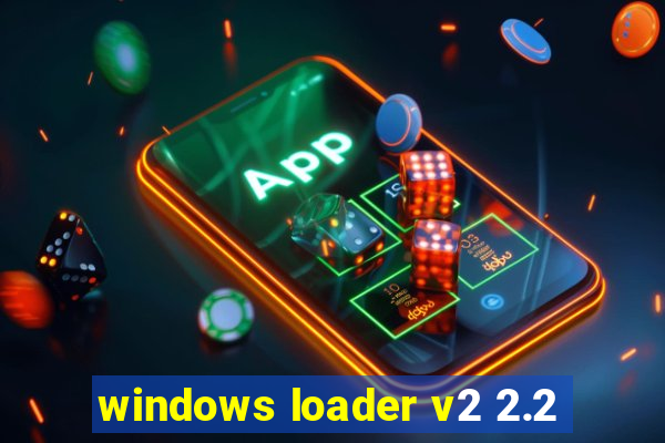 windows loader v2 2.2