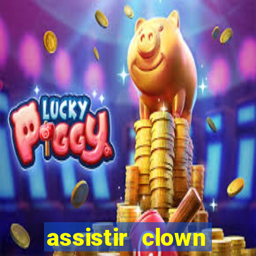 assistir clown (2014 dublado mega filmes)