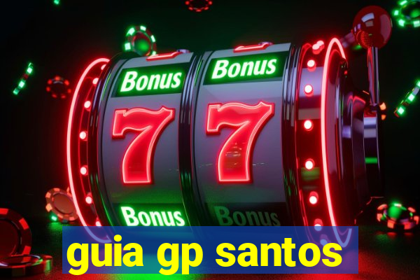 guia gp santos