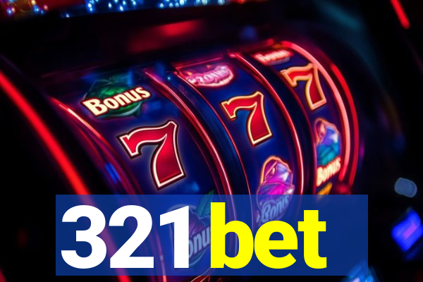 321 bet