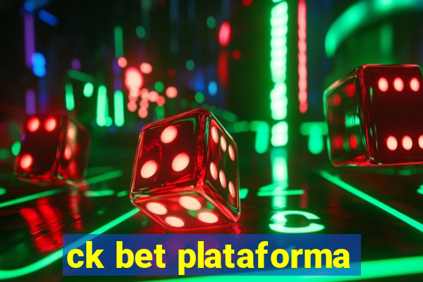 ck bet plataforma