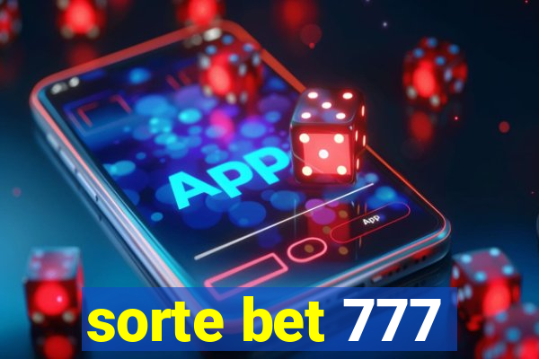 sorte bet 777